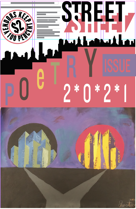 Cover of the Street Sheet poetry issue 2021. The bottom half of the page features a path leading to two cities, one decorated with words like "pain", "loss", and "death"; the other words like "life", "strength" and "care".